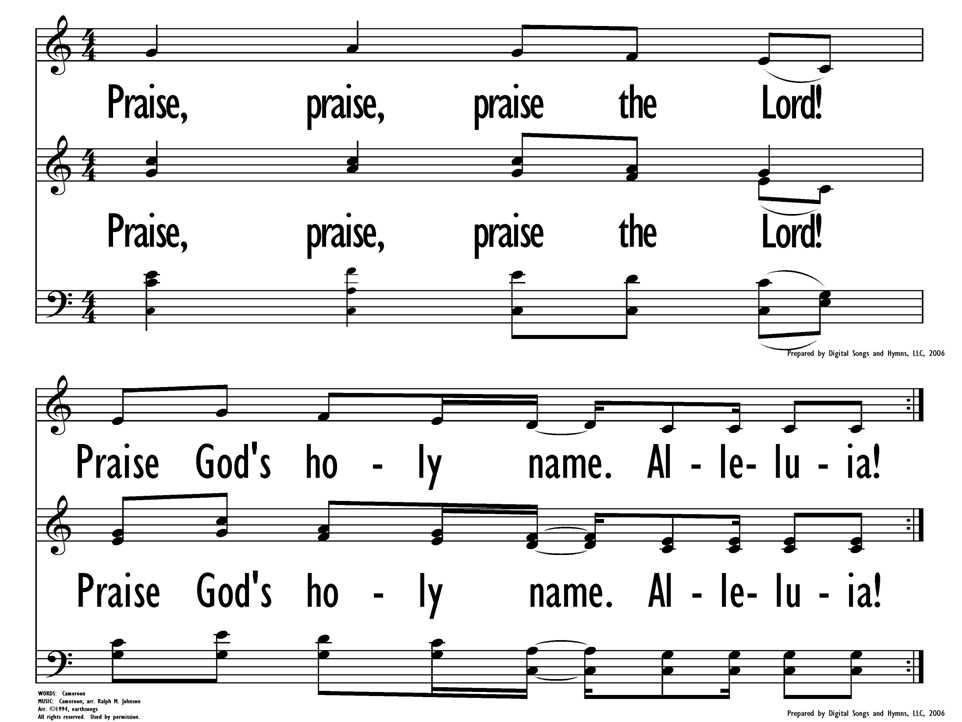 Praise, Praise, Praise the Lord